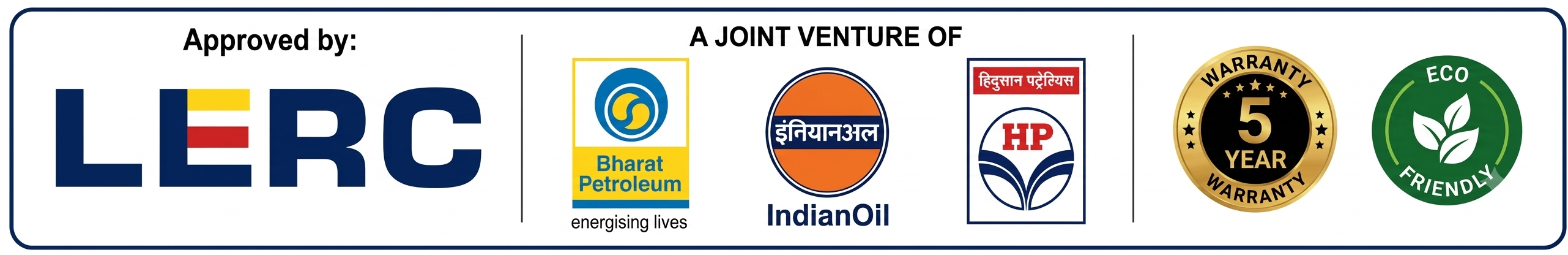 Approved by LERC - LPG Equipment Research Centre Joint Venture of Bharat Petroleum, IndianOil, HPCL